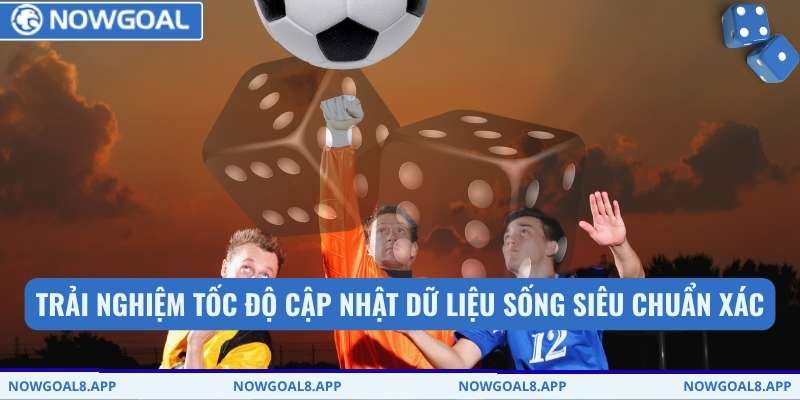 Trải nghiệm tốc độ cập nhật dữ liệu sống siêu chuẩn xác